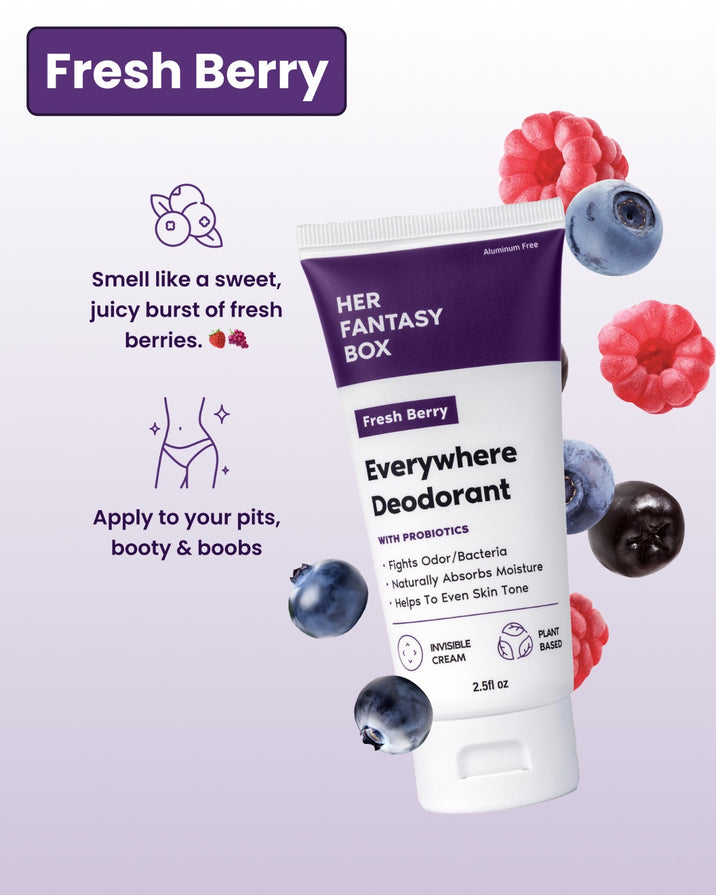Fresh Berry. Her Fantasy Box Fresh Berry Everywhere Deodorant With Probiotics – Fights Odor/Bacteria, Naturally Absorbs Moisture, Helps To Even Skin Tone. Invisible Cream, Plant Based, 2.5fl oz. Callouts: Smell like a sweet, juicy burst of fresh berries. Apply to your pits, booty & boobs. Raspberries and blueberries surrounding the tube.