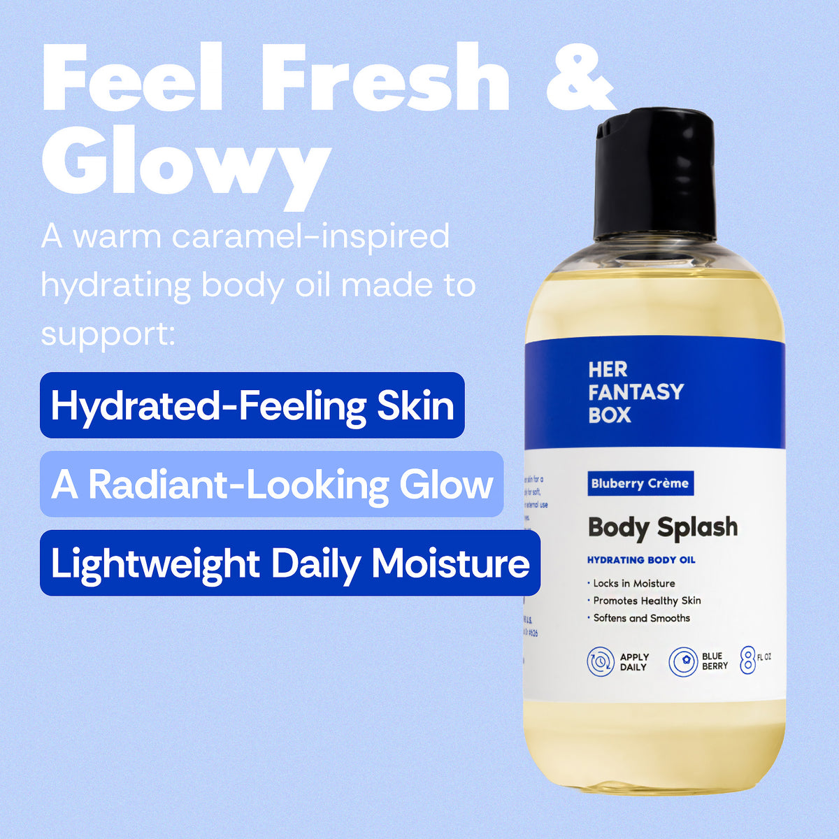 Feel Fresh & Glowy: Her Fantasy Box Bluberry Crème Body Splash; Hydrated-Feeling Skin, A Radiant-Looking Glow, Lightweight Daily Moisture; Locks in Moisture, Promotes Healthy Skin, Softens and Smooths